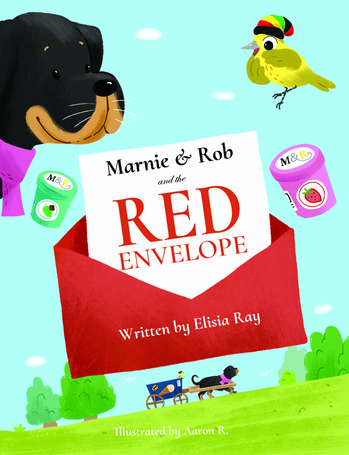 Rob And Marnie: The Red Envelope by Elisia Ray