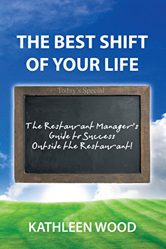 The Best Shift of Your Life Workbook by Kathleen Wood