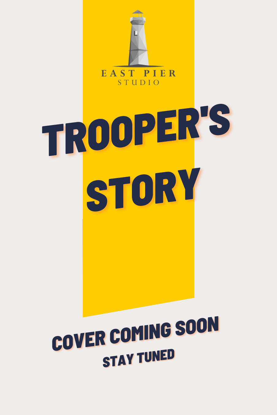 Trooper's Story